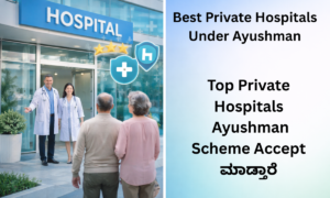 Private hospitals accepting Ayushman scheme