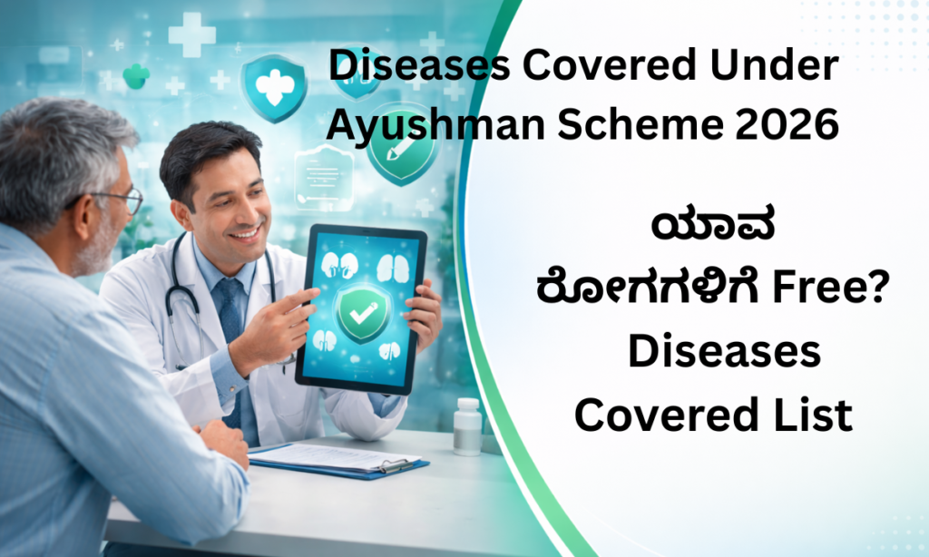 Diseases covered under Ayushman Bharath PMJAY treatment list